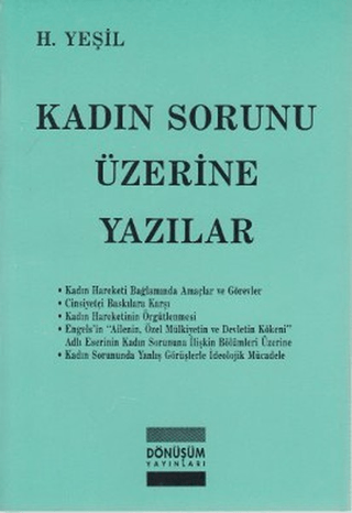 Kadın Sorunu Üzerine Yazılar H. Yeşil