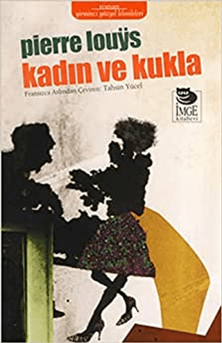 Kadın ve Kukla %20 indirimli Pierre Louys