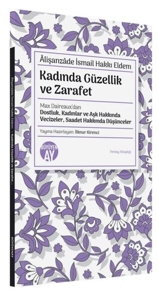 Kadında Güzellik ve Zarafet - Max Daireaux'dan Dostluk Kadınlar ve Aşk