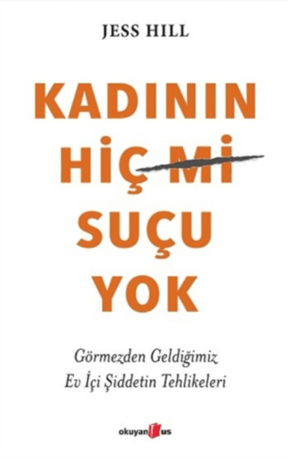 Kadının Hiç Suçu Yok Jess Hill