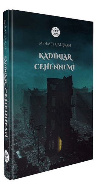 Kadınlar Cehennemi Mehmet Çalışkan