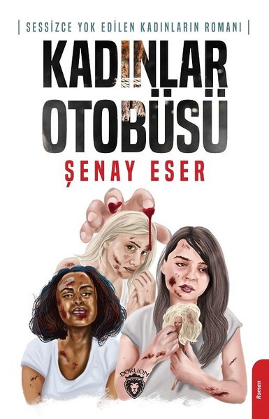 Kadınlar Otobüsü Şenay Eser