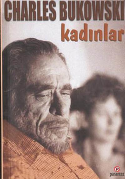 Kadınlar Charles Bukowski