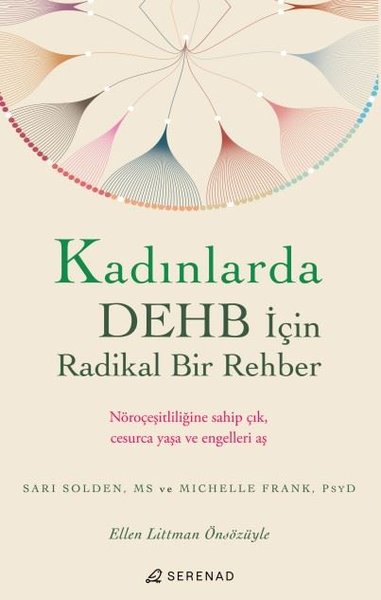 Kadınlarda DEHB İçin Radikal Bir Rehber Michelle Frank