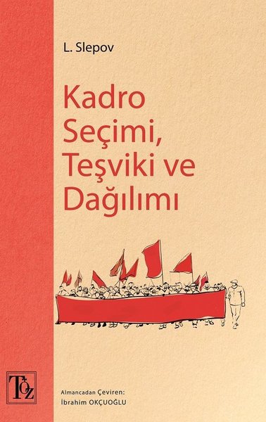 Kadro Seçimi Teşviki ve Dağılımı L. Slepov