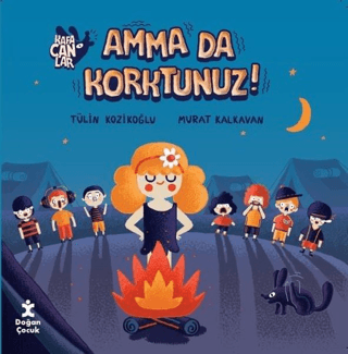 Kafacanlar - Amma da Korktunuz? Tülin Kozikoğlu