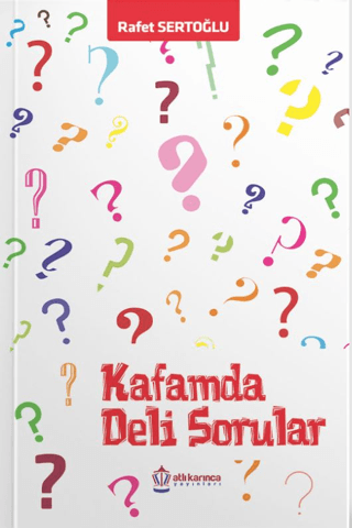 Kafamda Deli Sorular Rafet Sertoğlu