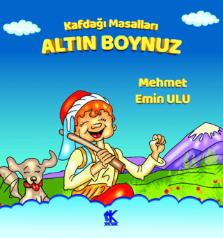 Altın Boynuz - Kafdağı Masalları Mehmet Emin Ulu