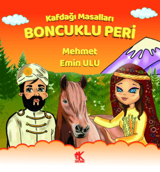 Boncuklu Peri - Kafdağı Masalları Mehmet Emin Ulu