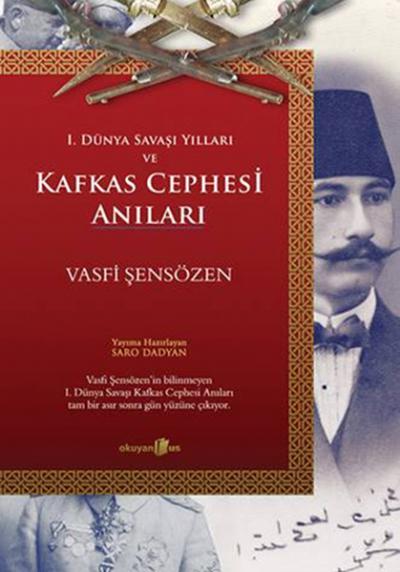 Kafkas Cephesi Anıları %26 indirimli Vasfi Şensözen