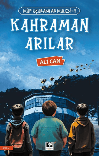 Kahraman Arılar - Küp Uçuranlar Kulesi 1 Ali Can