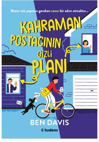 Kahraman Postacının Gizli Planı Ben Davis