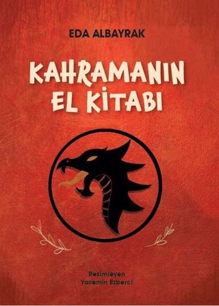 Kahramanın El Kitabı Eda Albayrak