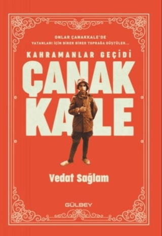 Kahramanlar Geçidi Çanakkale Vedat Sağlam