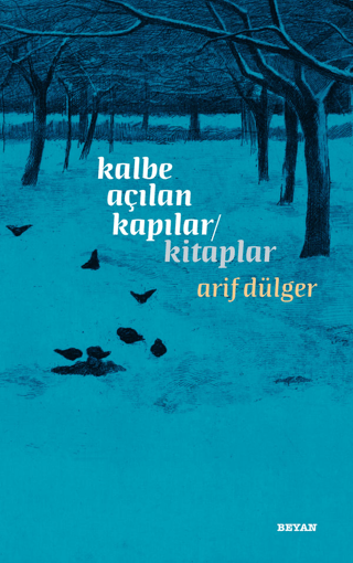 Kalbe Açılan Kapılar - Kitaplar Arif Dülger