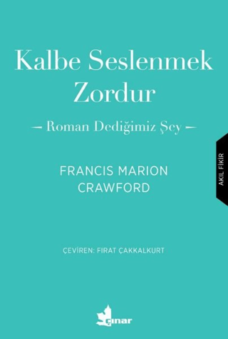 Kalbe Seslenmek Zordur Francis Marion Crawford