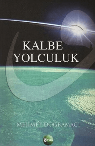 Kalbe Yolculuk %35 indirimli Mehmet Doğramacı