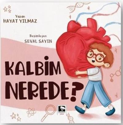 Kalbim Nerede? Hayat Yılmaz