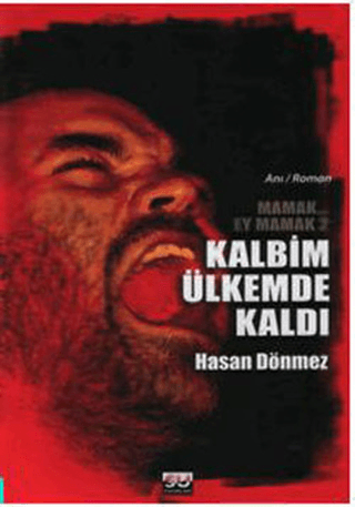 Kalbim Ülkemde Kaldı %26 indirimli Hasan Dönmez