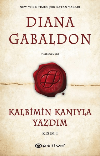 Kalbimin Kanıyla Yazdım Diana Gabaldon