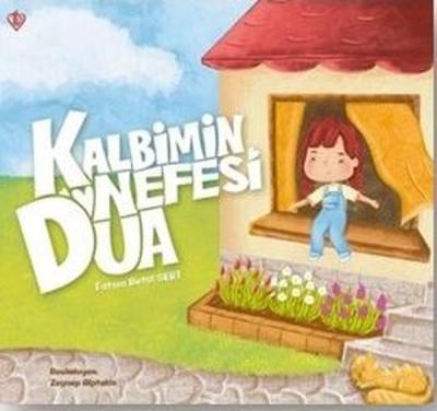 Kalbimin Nefesi Dua Fatma Betül Sert