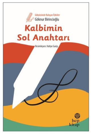 Kalbimin Sol Anahtarı Göknur Birincioğlu