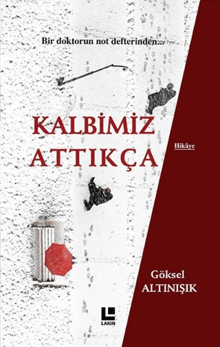 Kalbimiz Attıkça Göksel Altınışık