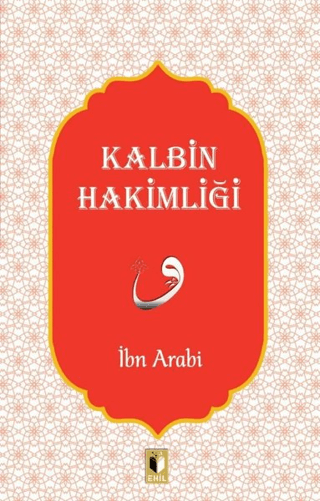 Kalbin Hakimliği İbn Arabi