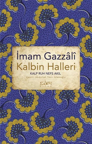 Kalbin Halleri İmam Gazali