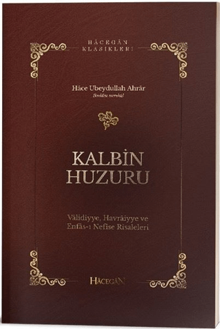 Kalbin Huzuru Hace Ubeydullah Ahrar