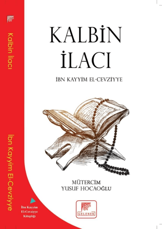 Kalbin İlacı İbn Kayyim el-Cevziyye