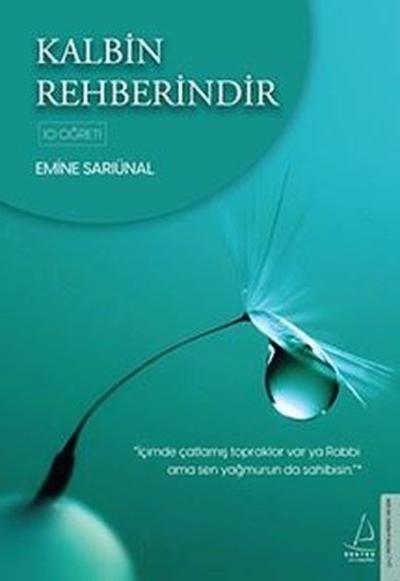 Kalbin Rehberindir Emine Sarıünal