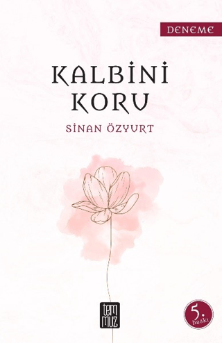 Kalbini Koru Sinan Özyurt