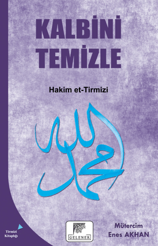 Kalbini Temizle Hakim et-Tirmizi