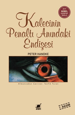 Kalecinin Penaltı Anındaki Endişesi %27 indirimli Peter Handke