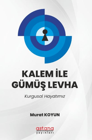 Kalem İle Gümüş Levha - Kurgusal Hayatımız Murat Koyun