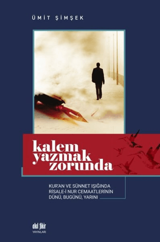 Kalem Yazmak Zorunda Ümit Şimşek