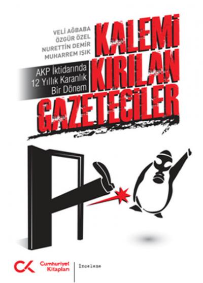 Kalemi Kırılan Gazeteciler %30 indirimli Nurettin Demir