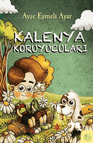 Kalenya Koruyucuları Ayşe Eşmeli Ayar