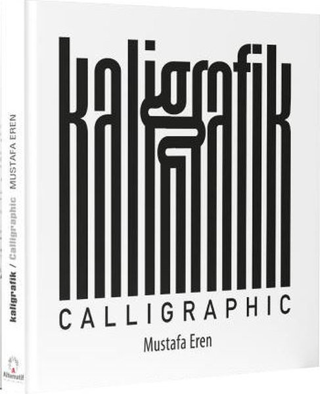 Kaligrafik - Calligraphic Mustafa Eren