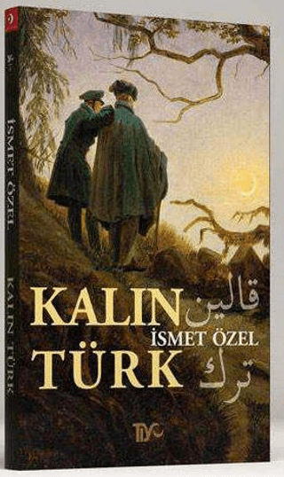 Kalın Türk %34 indirimli İsmet Özel