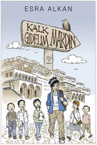 Kalk Gidelim - Mardin %30 indirimli Esra Alkan