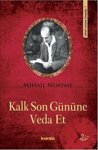 Kalk Son Gününe Veda Et %30 indirimli Mihail Nuayme