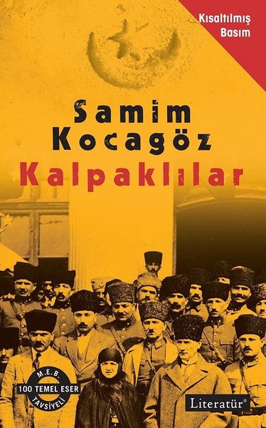 Kalpaklılar (Kısaltılmış Basım) Samim Kocagöz