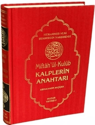 Kalplerin Anahtarı %30 indirimli Muhammed Nuri Şemseddin Nakşibendi