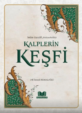 Kalplerin Keşfi M. İsmail Kemaloğlu