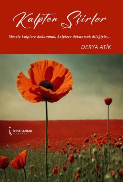 Kalpten Şiirler Derya Atik