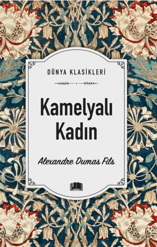 Kamelyalı Kadın Alexandre Dumas Fils