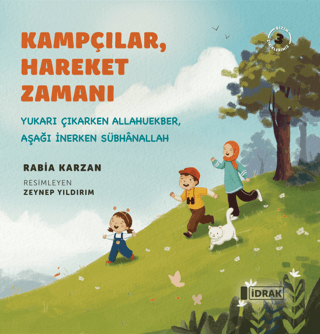 Kampçılar, Hareket Zamanı Rabia Karzan