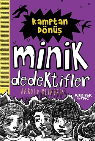 Kamptan Dönüş - Minik Dedektifler Harold Blinders